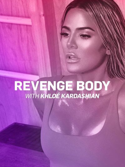 watch-Revenge Body with KhloÃ© Kardashian (2017)