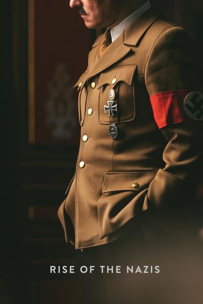 watch-Rise of the Nazis (2020)