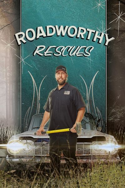 watch-Roadworthy Rescues (2022)