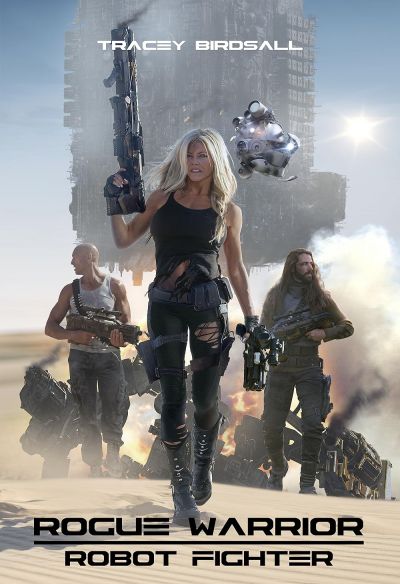 watch-Rogue Warrior: Robot Fighter (2016)