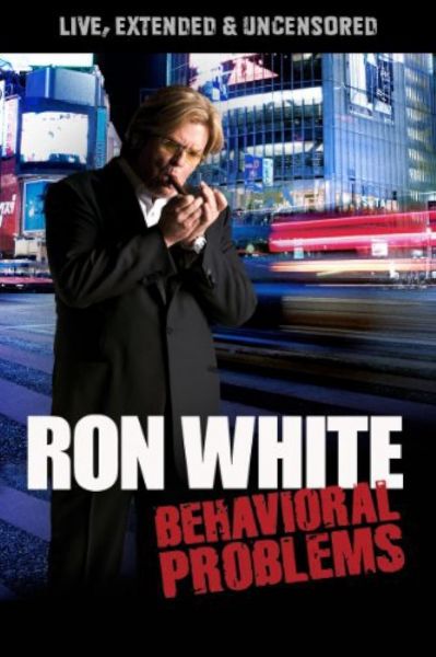 watch-Ron White: Behavioral Problems (2009)