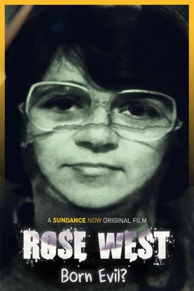 watch-Rose West: Born Evil? (2021)