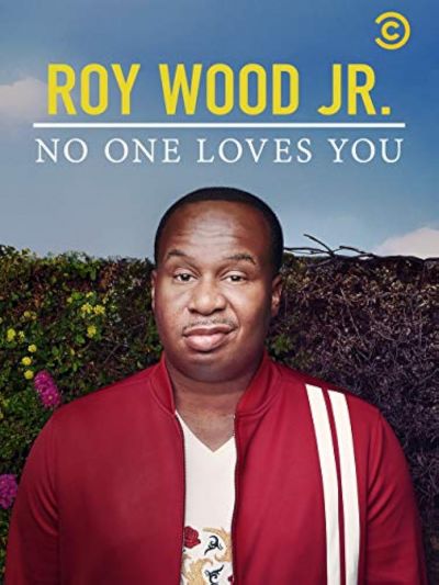 watch-Roy Wood Jr.: No One Loves You (2019)