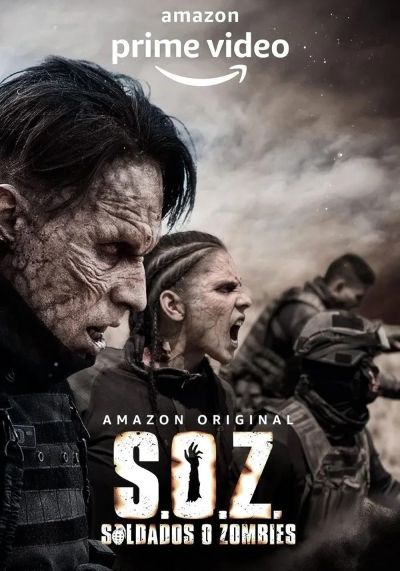 watch-S.O.Z: Soldados o Zombies (2021)