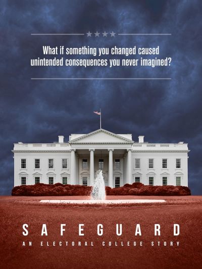 watch-Safeguard: An Electoral College Story (2020)