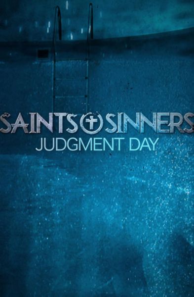 watch-Saints & Sinners Judgment Day (2021)