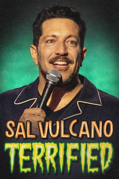 watch-Sal Vulcano: Terrified (2024)