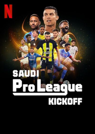 watch-Saudi Pro League: Kickoff (2024)