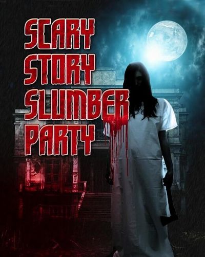 watch-Scary Story Slumber Party (2017)