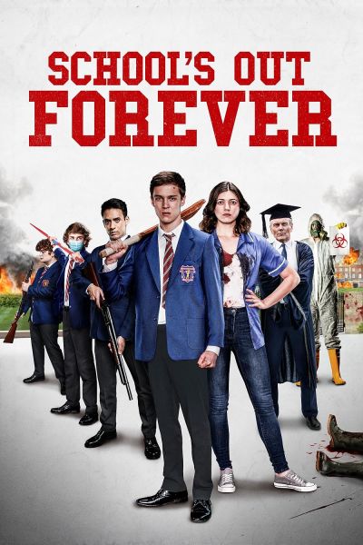 watch-School's Out Forever (2021)