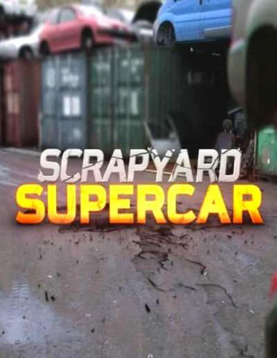 watch-Scrapyard Supercar (2019)