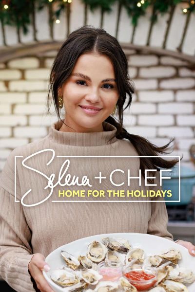 watch-Selena + Chef: Home for the Holidays (2023)