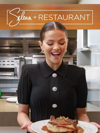 watch-Selena + Restaurant (2024)