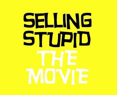 watch-Selling Stupid (2017)