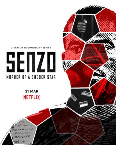watch-Senzo: Murder of a Soccer Star (2022)