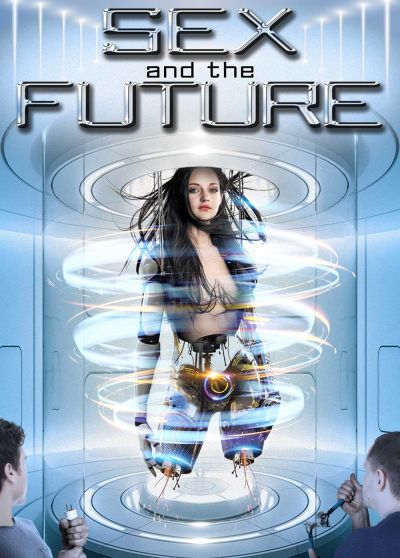 watch-Sex and the Future (2020)