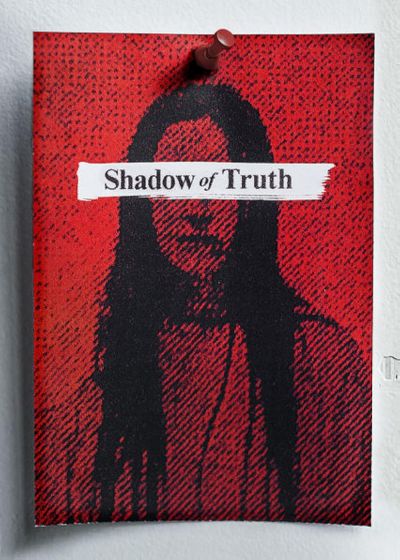 watch-Shadow of Truth (2017)