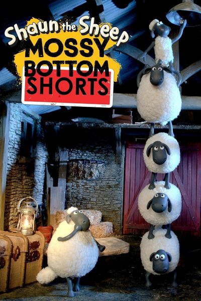 watch-Shaun the Sheep: Mossy Bottom Shorts (2012)