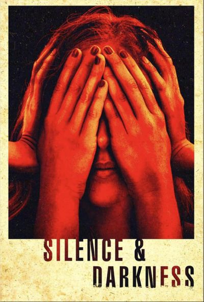 watch-Silence & Darkness (2020)
