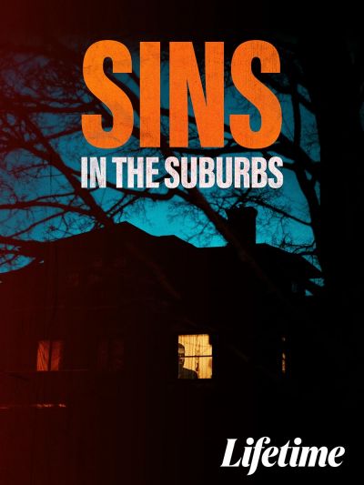 watch-Sins in the Suburbs (2022)
