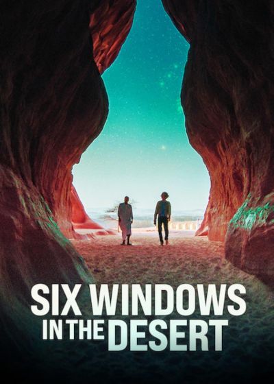 watch-Six Windows in the Desert (2020)