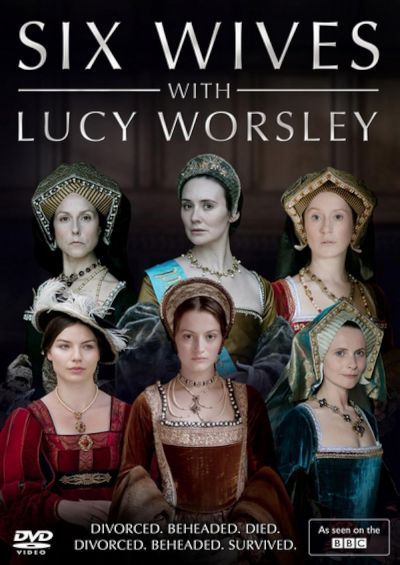 watch-Six Wives with Lucy Worsley (2017)