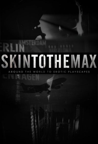 watch-Skin to the Max (2011)