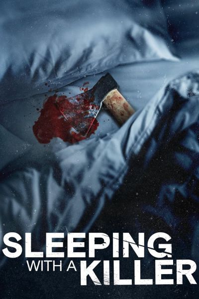 watch-Sleeping with a Killer (2022)