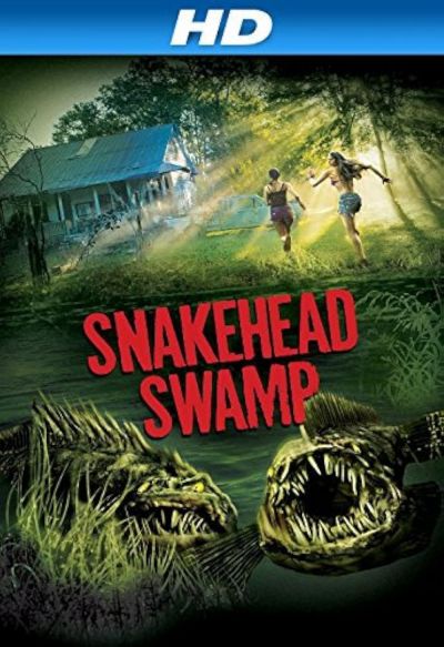 watch-SnakeHead Swamp (2014)