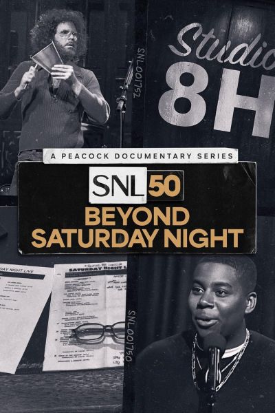 watch-SNL50: Beyond Saturday Night (2025)