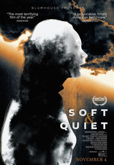 watch-Soft & Quiet (2022)