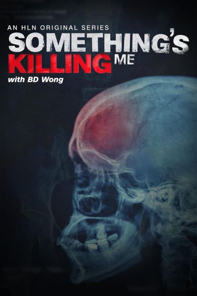 watch-Something's Killing Me (2017)