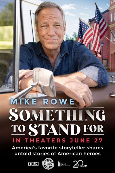 watch-Something to Stand for with Mike Rowe (2024)