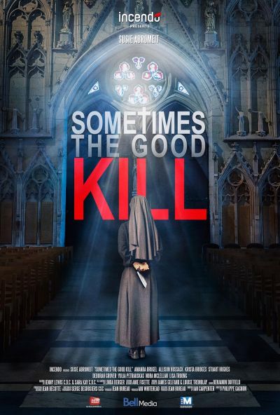 watch-Sometimes the Good Kill (2017)
