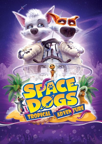 watch-Space Dogs: Tropical Adventure (2020)