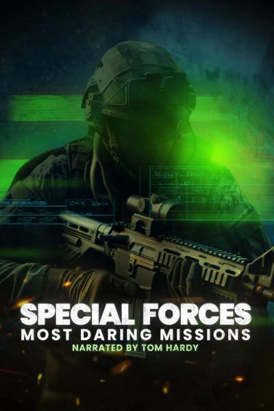 watch-Special Forces: Most Daring Missions (2024)