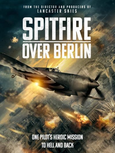 watch-Spitfire Over Berlin (2022)