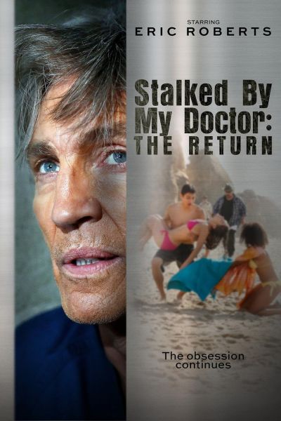 watch-Stalked by My Doctor: The Return (2016)