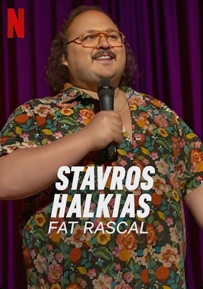 watch-Stavros Halkias: Fat Rascal (2023)