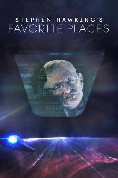 watch-Stephen Hawking's Favorite Places (2016)