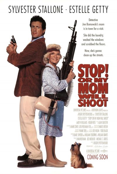 watch-Stop! Or My Mom Will Shoot (1992)