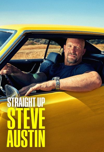 watch-Straight Up Steve Austin (2019)