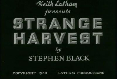 watch-Strange Harvest (1953)