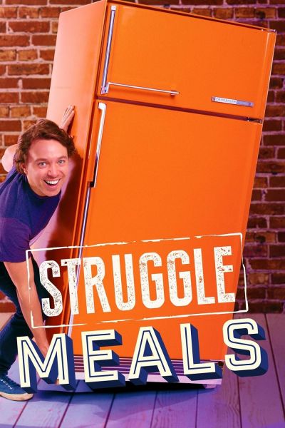 watch-Struggle Meals (2018)