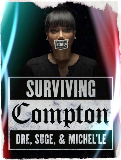 watch-Surviving Compton: Dre, Suge & Michel'le (2016)