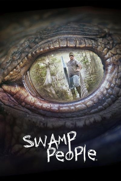 watch-Swamp People (2010)