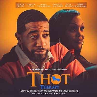 watch-T.H.O.T. Therapy: A Focused Fylmz and Git Jiggy Production (2023)