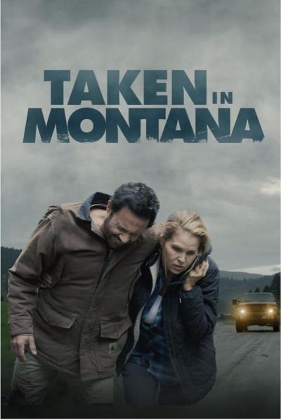 watch-Taken in Montana (2023)