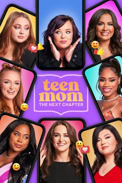 watch-Teen Mom: The Next Chapter (2022)