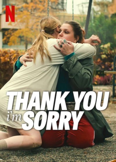 watch-Thank You, I'm Sorry (2023)